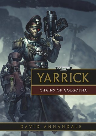 Heroes of the Black Library: Commissar Yarrick